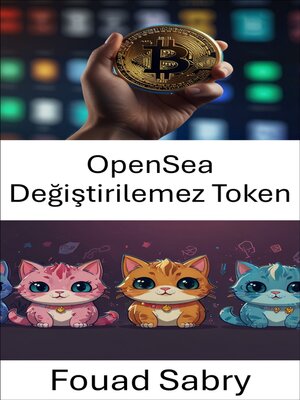 cover image of OpenSea Değiştirilemez Token